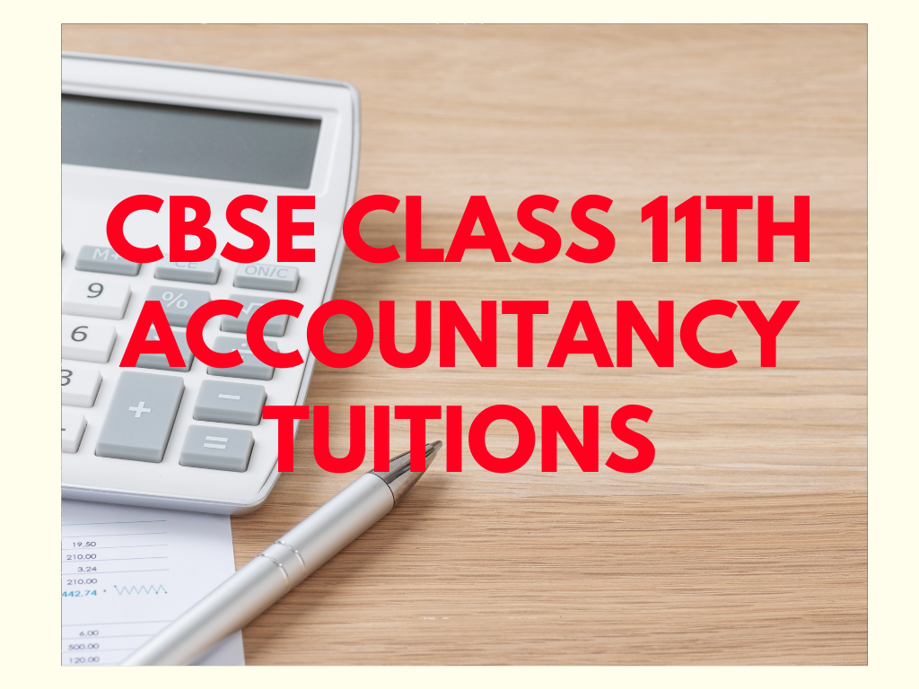Class 11th Accountancy Tuitions