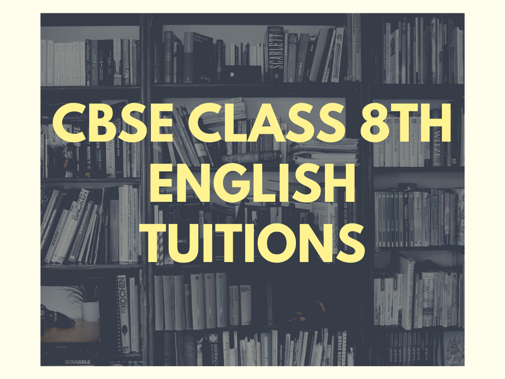 Class 8th English Tuitions